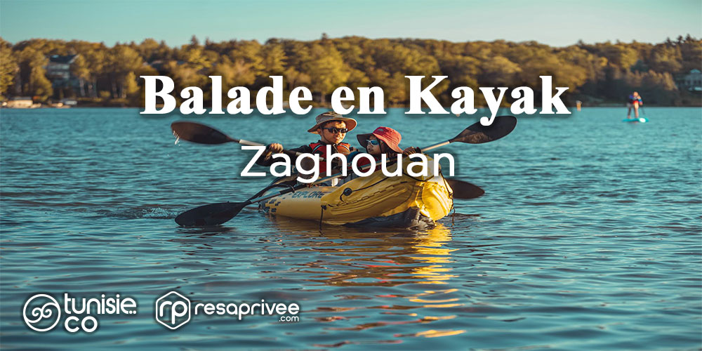 Kayak à Zaghouan: Naviguez au Cœur des Merveilles Naturelles de la Région